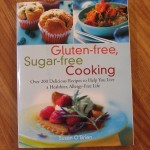 Gluten-Free, Sugar-Free Cooking Cookbook
