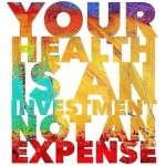 Health Is An Investment