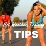 Training In Heat Tips